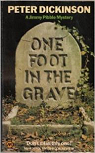 One foot in the grave par Dickinson