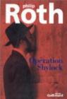 Opration Shylock : Une confession par Roth