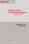 Opinion mining et Sentiment Analysis - Mthodes et Outils par Boullier