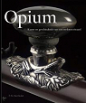 Opium - Art et histoire d'un rituel perdu par Bertholet