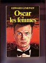 Oscar et les femmes par Limonov