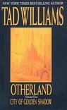 Otherland, tome 1 : City of Golden Shadow par Williams