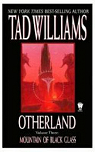 Otherland, tome 3 : Mountain of Black Glass par Williams