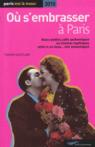 Où s'embrasser à Paris par Soufflard