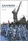 Ouvrier, mémoires de l'occupation : volume 1 par Loth