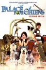 Palace pour chiens : Le roman du film par Duncan