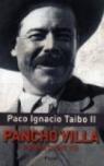 Pancho Villa, roman d'une vie par Taibo II