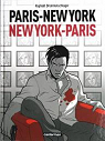 Paris-New York New-York-Paris par Drommelschlager