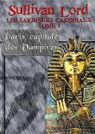 Les Saigneurs Cardinaux, tome 1 : Paris, capitale des Vampires par Lord