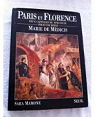 Paris et Florence : deux capitales du spectacle pour une reine Marie de Mdicis par Mamone