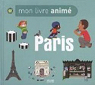 Mon livre anim : Paris par Ristord