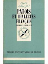 Patois et dialectes franais par Guiraud