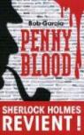 Penny Blood : Sherlock Holmes revient ! par Garcia