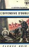 Perry Rhodan, tome 15 : L'offensive d'oubli