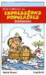 Petit florilge des expressions populaires bretonnes par Menard