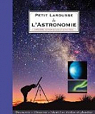 Petit Larousse de l'Astronomie par Anton Vamplew