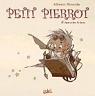 Petit Pierrot, tome 2: Approcher la lune par Varanda