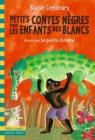 Petits contes ngres pour les enfants des Blancs cd par Cendrars