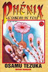 Phnix, l'oiseau de feu, tome 6 par Tezuka