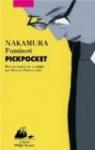 Pickpocket par Nakamura