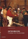 Pieter BRUEGEL, l'hymne  la vie paysanne par Rossignol