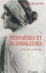 Pionnières et scandaleuses : L'Histoire au féminin par Obligado
