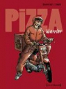 Le nouveau Jean-Claude : Pizza Warrior par Tronchet
