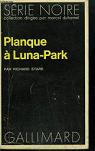Planque  Luna-Park
