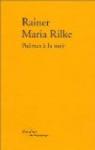 Poèmes à la nuit par Rilke