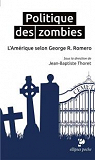 Politique des Zombies par Thoret