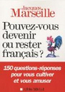 Pouvez-vous devenir ou rester français ? par Marseille