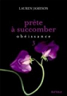Prte  succomber, tome 3 : Obissance