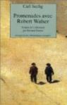 Promenades avec Robert Walser par Seelig