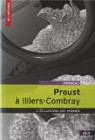 Proust  Illiers-Combray - L'closion du monde par Pradeau