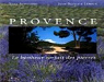 Provence : Le Bonheur sortait des pierres par Audouard