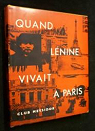 Quand Lénine vivait à Paris par Cogniot