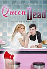 Queen of the Dead (Ghost and the Goth # 2) par Kade