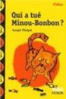 Qui a tué Minou-Bonbon ? par Périgot