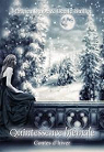 Quintessence hiémale contes d’hiver par Guillot