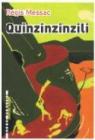 Quinzinzinzili par Messac