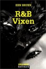 R&B : Vixen par Bruen