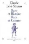 Race et histoire, race et culture par Lévi-Strauss