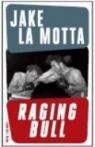 Raging bull par LaMotta