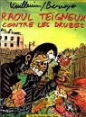 Raoul Teigneux contre les Druzes par Berroyer