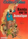 Colin Colas, tome 6 : Razzia sur la Jamaque par Ryssack