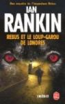 Rebus et le Loup-Garou de Londres par Rankin
