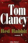 Red Rabbit, tome 1 par Clancy