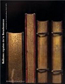 Reliures royales de la Renaissance: La librairie de Fontainebleau 1544-1570 par Lafitte