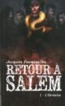 Retour à Salem, Tome 1 : L'ordalie par Fuentealba