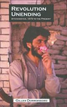 Revolution Unending: Afghanistan, 1979 to the Present par Dorronsoro